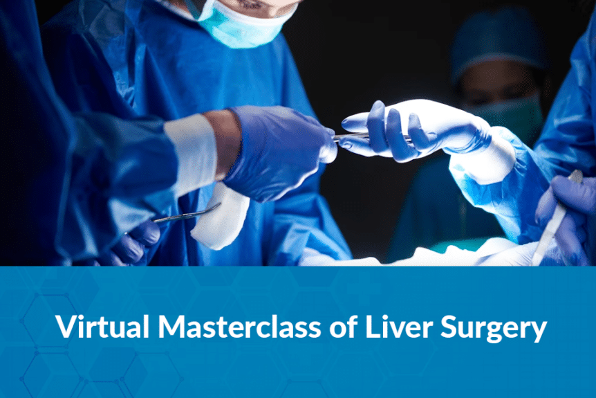 Virtual Masterclass of Liver Surgery